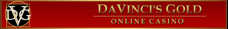 Click Here to Play at DaVinci's Gold Casino