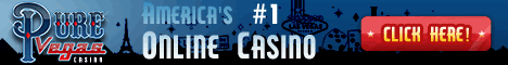 Click Here to Play at Pure Vegas Casino
